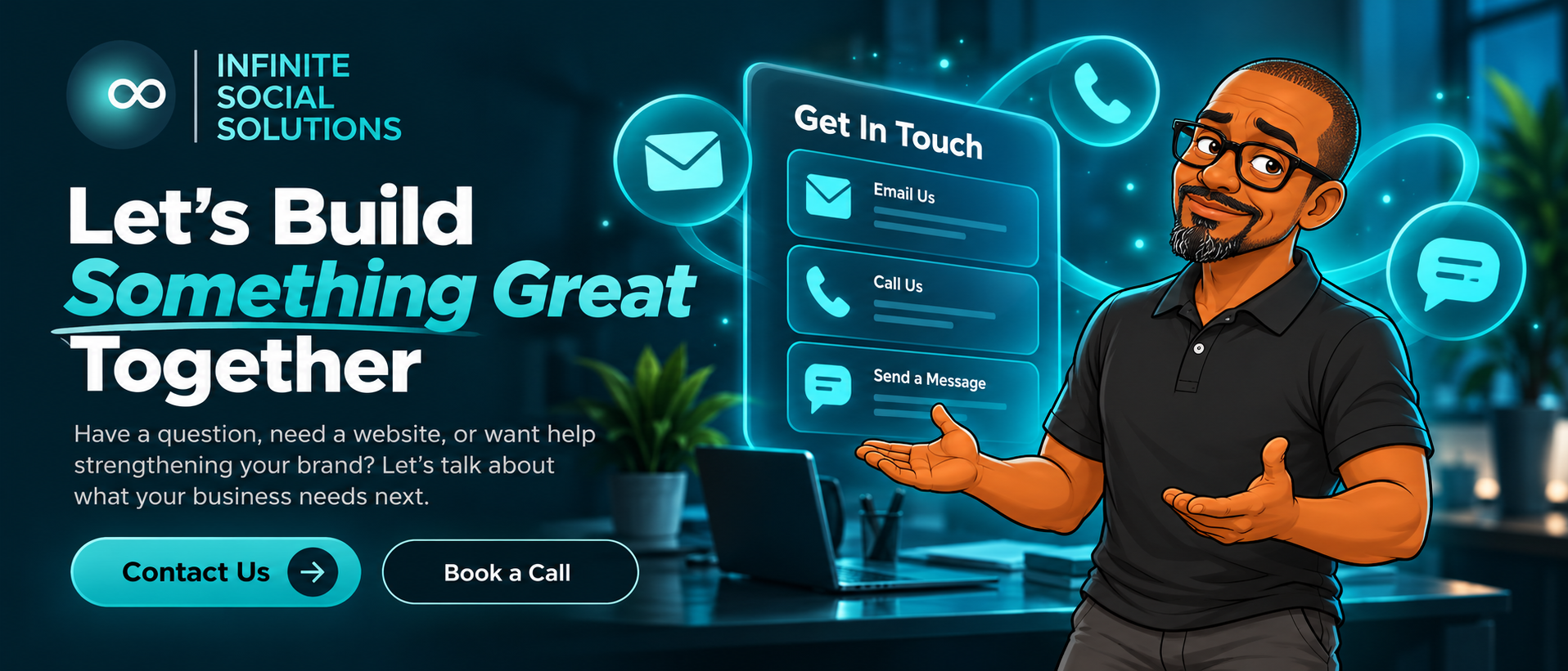 Jon inviting visitors to get in touch with Infinite Social Solutions by email, phone, or message.